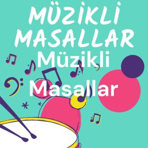 Müzikli Masallar by Gamze Dede Pala