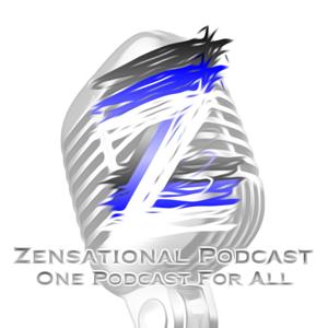 Zensational Podcast