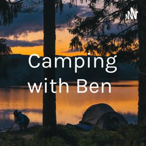 Camping with Ben