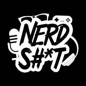 Nerd S#*t