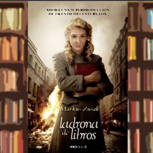 La Ladrona de Libros (Podcast)