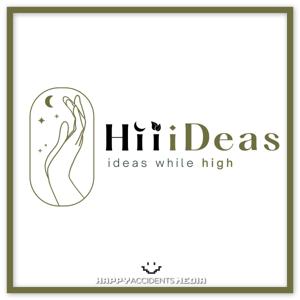 HiiiDeas - Ideas While High by Mary Latreece, Happy Accidents Media