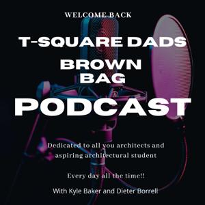 T-Square Dad's Brown Bag