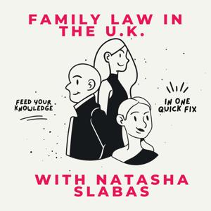 Family Law in the UK by Natasha Slabas