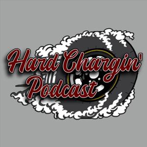Hard Chargin' Podcast