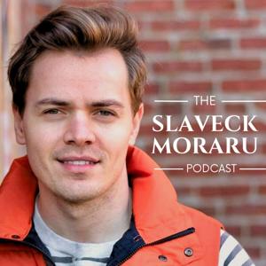 The Slaveck Moraru Podcast