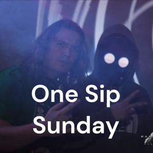 One Sip Sunday