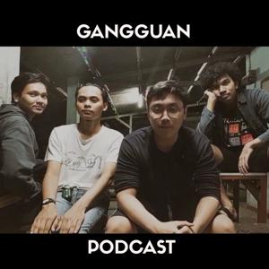 Gangguan Podcast