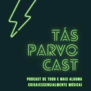 TÁS PARVOCAST