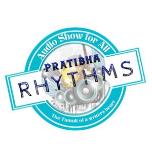 PRATIBHA RHYTHMS ( PODCAST )