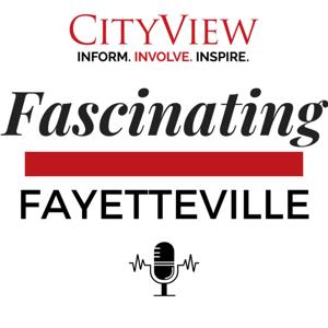 Fascinating Fayetteville Podcast