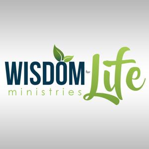 Wisdom for Life Ministries