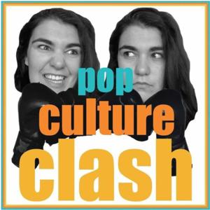 Pop Culture Clash Podcast