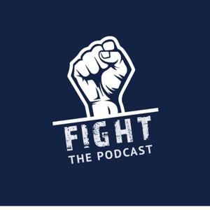 Fight The Podcast Network