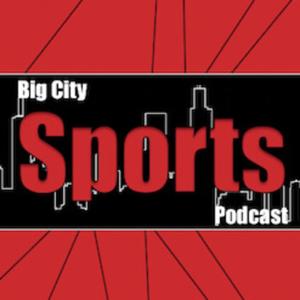 Big City Sports Podcast