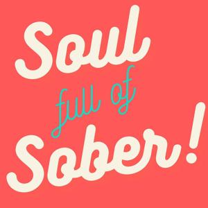 Soul full of Sober