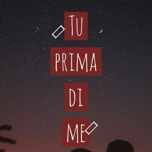 Tu prima di me