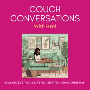 Couch Conversations with Rani