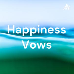 Happiness Vows