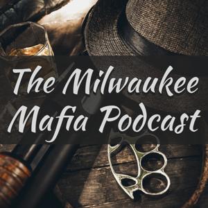 Milwaukee Mafia by Gavin Schmitt