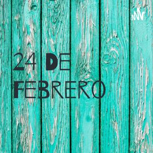 24 De Febrero