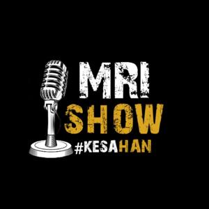 #Kesahan (Mri Show)