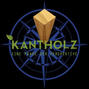 Kantholz : Eine Frage der Perspektive