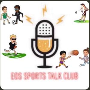 E.O Smith Sports Talk Podcast