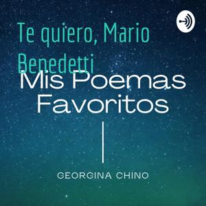 Te quiero, Mario Benedetti by Georgina Chino G