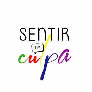 Sentir sin culpa