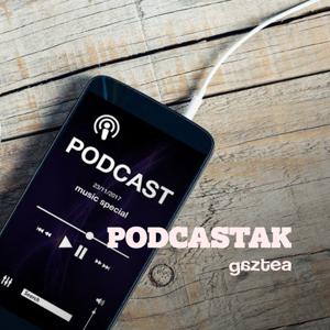 Gazteako podcastak