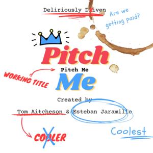 Pitch Me