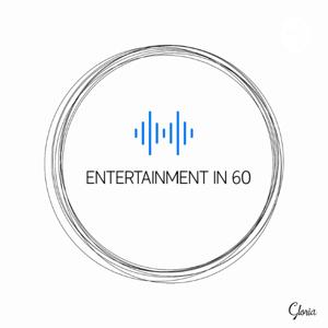 Entertainment in 60