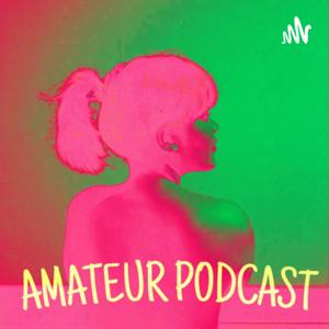 AmateurPodcast