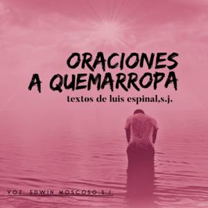 Oraciones a Quemarropa