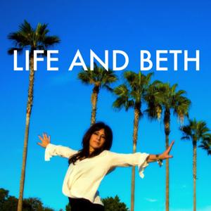 Life and Beth