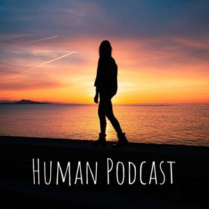 Human Podcast