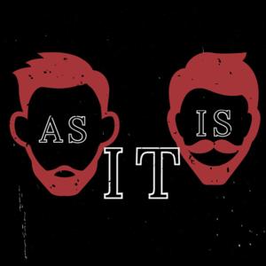 As It Is with Dan & Mac