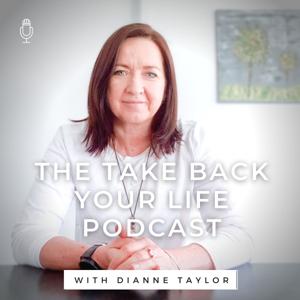 Take Back Your Life Podcast