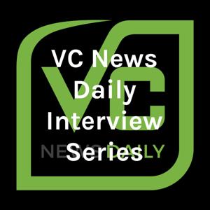 VC News Daily Interview Series