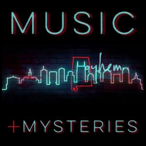 Music, Mayhem + Mysteries: True Crime of Nashville, Muscle Shoals and More.