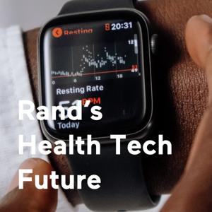 Rand's Health Tech Future