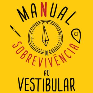 Manual De Sobrevivência Ao Vestibular