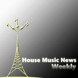 House Music News Weekly