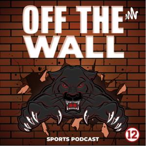 Off The Wall Sports Podcast