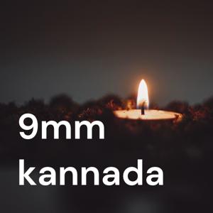 9mm kannada Podcast