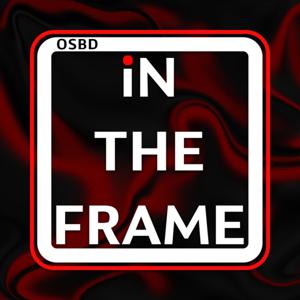 OSBDs in The Frame - Film & TV Interview podcast.