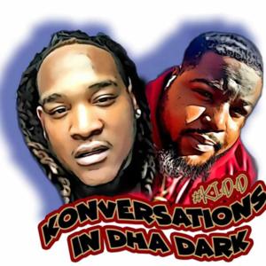 Konversations in dha dark