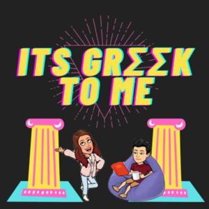 It's Greek to Me!