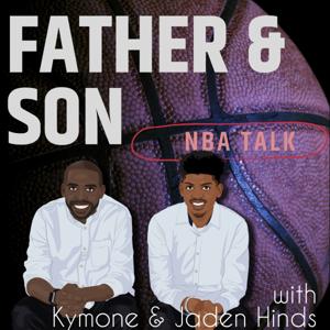 Father Son NBA Talk